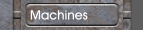 Machines
