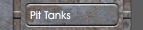 Pit Tanks